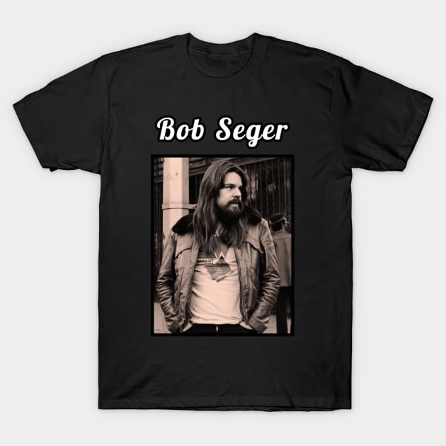 Bob Seger / 1945 T-Shirt by DirtyChais